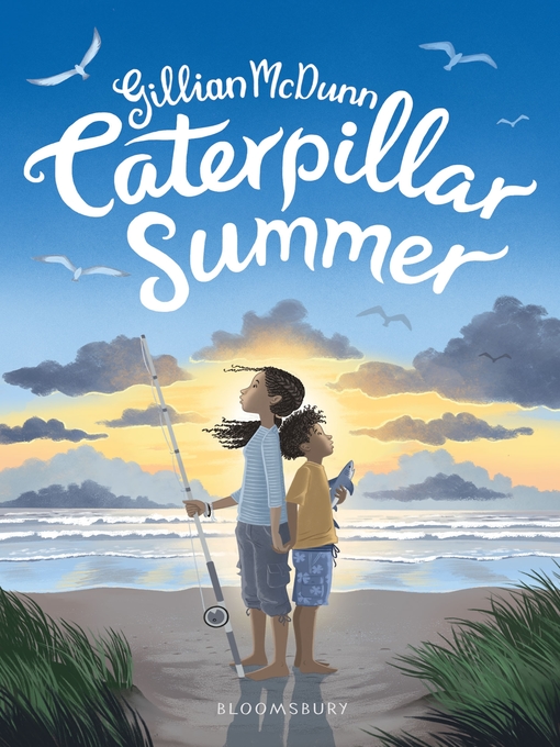 Title details for Caterpillar Summer by Gillian McDunn - Available